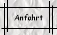 Anfahrt