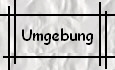 Umgebung